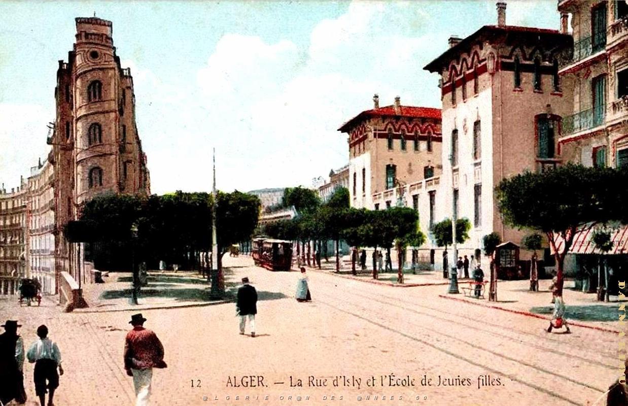 Alger - Rue d'Isly et ecole de Jeunes Filles - 1911.jpg.jpg